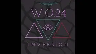 W.O.24 - Take a Risk [Official Audio]
