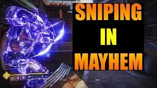Destiny 2 | Sniping In Mayhem | Go Fast Update Patch 1.1.4