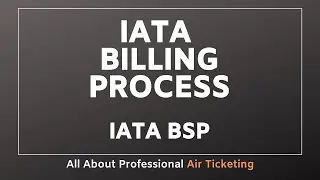 IATA | What is IATA BSP | What is BSP | Best Air Ticketing Software | Best Air Ticketing Course