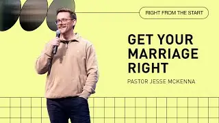 Get Your Marriage Right