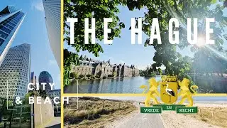 The Hague | City & Beach 4K