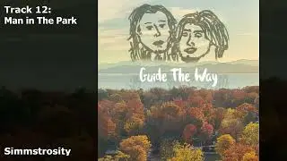 Man in The Park (Album Version) - Simmstrosity