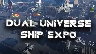 Dual Universe Zenith corp Aerospace Expo!