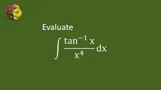 Solving indefinite integrals  using integration by parts (IC-AMA-JEE Mains & Advance -E27)