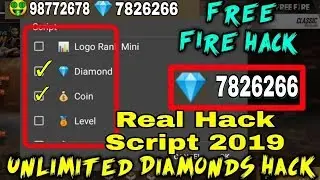 Free Fire Diamonds Hack Script 2019 | Free Fire Hack Unlimited Diamonds 💎 | Free Fire Real Hack