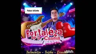Falso billete 💵 Henry Fortaleza de la cumbia éxitos 2026 R.H producciones 