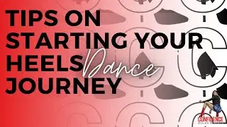 Starting Your Heels Dance Journey || CBIH OTF || Mecca Freeman