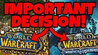 Should Blizzard ABANDON WOTLK Anniversary & Focus ONLY on Classic Plus??