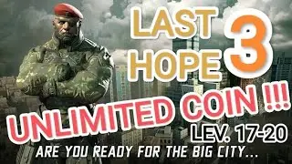 LAST HOPE 3 | level 17-20 | game petualangan zombie |  (09.Nov.2022)