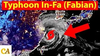 Typhoon Infa (Fabian) started making landfall near Shanghai region | weather update July 25 , 2021
