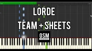 Team - Lorde | Paino Tutorial Synthesia |  SHEET MUSIC + MIDI | HD