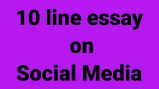 10 line essay on social media/essay on social media/paragraph on social media/social media benefits