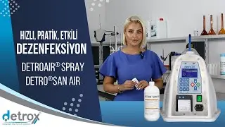 Hızlı, Pratik, Etkili Dezenfeksiyon Detro Air Spray