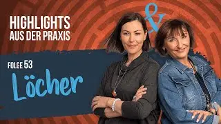 Highlights aus der Praxis - Folge 53