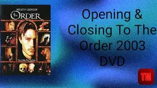 Opening & Opening To The Order 2003 DVD