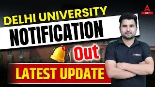 CUET 2023 | Delhi University Notification Out 🔥🔥 | Latest News Today