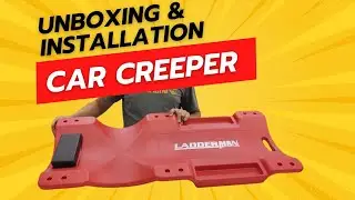 LADDERMAN CAR CREEPER | UNBOXING & INSTALLATION