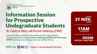 Information Session for Prospective Undergraduate Students &mdash; Faculty of Mining and Minerals Tech.