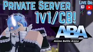 🌟ABA Private Server 1v1's/CB!🔥