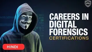 CAREERS in Digital Forensics - 2026 | Popular Job Profiles & Certifications | Cybersecurity