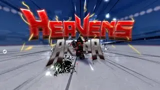ENOUGH TIME HAS PASSED... | Heavens Arena V1.35