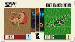 ACES 2025: Lower Bracket Semifinal - Paris Peacocks vs. Prague Bombers