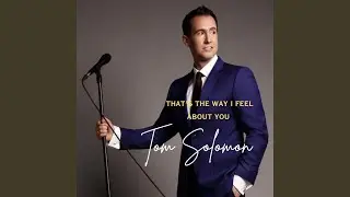 That's The Way I Feel About You