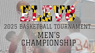 Elev8 2025 Men's Championship Game