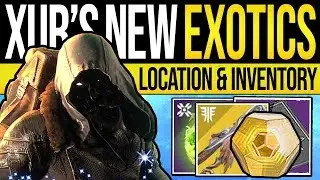 Destiny 2 | XUR'S DAWN EXOTICS & LOCATION! DLC Exotics, NEW Engram & Where is Xur | 10th January