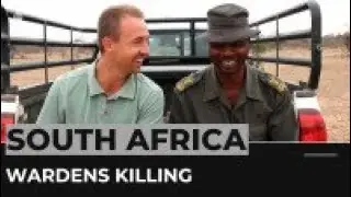 Park ranger deaths: More than 100 wardens killed in South Africa