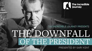 The Watergate Burglary, and the Fall of President Richard Nixon