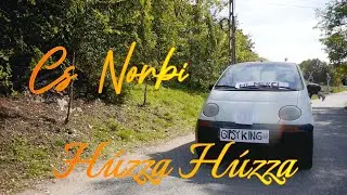 Cs Norbi X Húzza Húzza (Official Music Video)