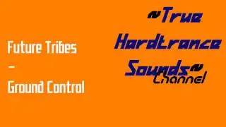 Future Tribes - Ground Control