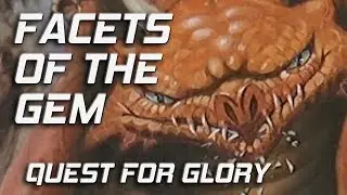 Quest for Glory - Facets of the Gem