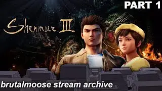 Shenmue III - The Story Continues... (Part 1)