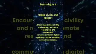 Technique 4. Online Civility and Respect #shorts
