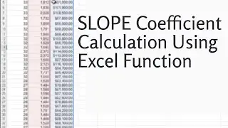 SLOPE Coefficient Calculation Using Excel Function