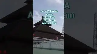 Para Wali Allah adalah benteng penjaga Ajaran Islam
