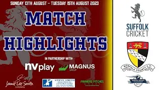 NCCA Championship: Suffolk CCC vs Norfolk CCC - 13th - 15th August 2023 - Extended Highlights
