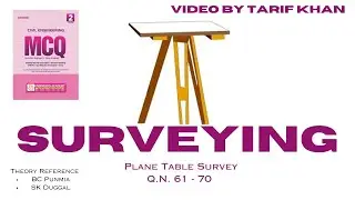 Surveying Ch- Plane Table Survey Q.N. 61- 70 Solutions MCQ by Tarif sir Book EA @tarifsir