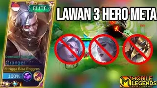 Granger Vs 3 Hero Meta Sekarang - Build & Emblem Top 1 Global Granger ~ MLBB