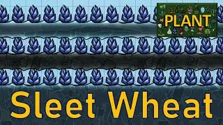 Oxygen Not Included - Plant Tutorial Bites - Sleet Wheat