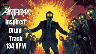Anthrax Style Thrash Metal Drum Backing Track - 134 BPM