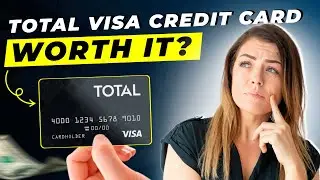 Total Visa Credit Card Review 2025 &ndash; Is It Worth It for Building Credit?