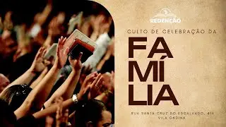 28/12/2025 | CELEBRAÇÃO DA FAMÍLIA | DOMINGO