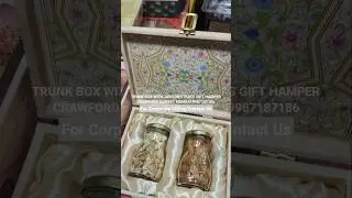 Wholesale Luxury Trunk Box Dry Fruit Gift Hampers | 2, 3, 4 Jar Designer Boxes #Trend #gift #luxury