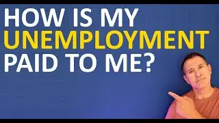 How does Unemployment PAY YOU? Direct Deposit, Check, Debit Card?
