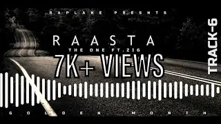 RAASTA- THE ONE X ZIG ZAG | OFFICIAL AUDIO | LATEST LOOP | GOLDEN MONTH