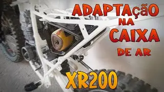 XR 200 COM ROUPA DA CRF 230 #38 - MELHORIA NA CAIXA DE FILTRO DE AR