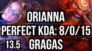 ORI vs GRAGAS (MID) | 8/0/15, 70% winrate, Legendary | KR Grandmaster | 13.5